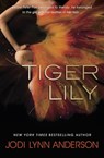 Tiger Lily - Jodi Lynn Anderson - 9781408330456