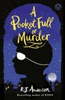 A Pocket Full of Murder - R.J. Anderson - 9781408338940