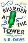 Murder at the Tower - N. R. Daws - 9781409199861