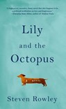 Lily and the Octopus - ROWLEY,  Steven - 9781410490834