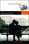 Liars and Saints - Maile Meloy - 9781416583110
