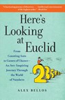 Here's Looking at Euclid - Alex Bellos - 9781416588283