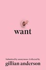 Anderson, G: Want - Gillian Anderson - 9781419777295
