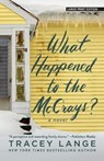 What Happened to the McCrays? - Tracey Lange - 9781420532821