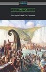 The Agricola and The Germania - Tacitus - 9781420964776