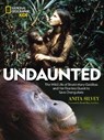 Undaunted - National Geographic Kids - 9781426333569
