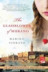 The Glassblower of Murano - Marina Fiorato - 9781429984560