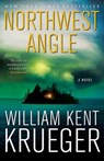 Northwest Angle - William Kent Krueger - 9781439153963