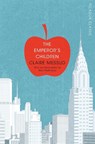 The Emperor's Children - Claire Messud - 9781447289418