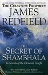 The Secret Of Shambhala: In Search Of The Eleventh Insight - James Redfield - 9781448168477