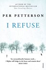 I Refuse - Per Petterson - 9781448181124