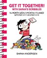 Get It Together! With Sarah's Scribbles Weekly/Monthly Planner September 2017-December 2018 - ANDERSEN,  Sarah - 9781449482046