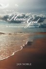 Home with God - Jan Noble - 9781452548050