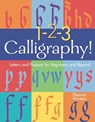 1-2-3 Calligraphy! - Eleanor Winters - 9781454936534