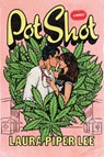 The Pot Shot - Laura Lee Piper - 9781454965558