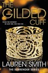 The Gilded Cuff - Lauren Smith - 9781455532742