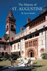The Majesty of St. Augustine - BROOKE,  Steven - 9781455624522