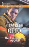 The Firefighter's Appeal - Elizabeth Otto - 9781460337417