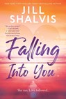 Falling into You - Jill Shalvis - 9781464261060