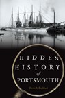 Hidden History of Portsmouth - Glenn a. Knoblock - 9781467170741