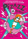 Pizazz vs Perfecto - Sophy Henn - 9781471194177