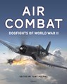 Air Combat - KHAZANOV,  Dmitriy ; Medved, Aleksander ; Young, Edward M. ; Holmes, Tony (Editor) - 9781472836762