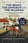 The Beast, the Emperor and the Milkman - Harry Pearson - 9781472945068