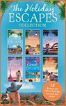 The Holiday Escapes Collection - Lynne Graham ; Jennie Lucas ; Melanie Milburne ; Carol Marinelli ; Maisey Yates ; Catherine Mann ; Jessica Gilmore ; Helen Brooks ; Liz Fielding ; Ally Blake ; Amy Andrews ; Michelle Douglas ; Robin Gianna ; Sandra Marton ; Christy McKellen ; Barbara McMa - 9781474067737