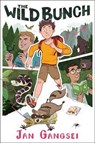 The Wild Bunch - Jan Gangsei - 9781481468299