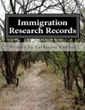Immigration Research Records: A Family Tree Research Workbook - Catherine Coulter - 9781489563095