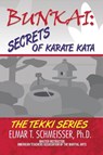 Bunkai - Elmar T Schmeisser - 9781490793078