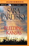 Bleeding Kansas - PARETSKY,  Sara - 9781491542996