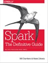 Spark - The Definitive Guide - Bill Chambers ; Matei Zaharia - 9781491912218