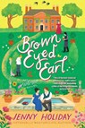Brown-Eyed Earl - Jenny Holiday - 9781496760166