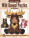 Fun to Make Wild Animal Puzzles in Wood - Sarah Lyn Chamberlain - 9781497106048