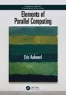 Elements of Parallel Computing - Eric Aubanel - 9781498727891