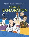Space Exploration - Mike Goldsmith - 9781499476514