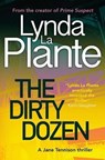 DIRTY DOZEN - Lynda La Plante - 9781499862119