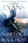 Ashes of a Black Frost - Chris Evans - 9781501109430