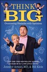 Think Big - Jennifer Arnold, MD ; Bill Klein - 9781501139321