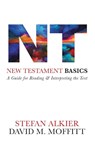 New Testament Basics - Stefan Alkier ; David M. Moffitt - 9781506483375