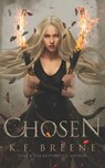 Chosen (Warrior Chronicles #1) - K. F. Breene - 9781508923022
