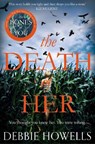The Death of Her - Debbie Howells - 9781509834662