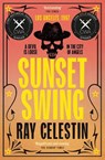 Sunset Swing - Ray Celestin - 9781509838981