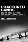 Fractured Lands - Scott Anderson - 9781509852963