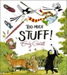 Too Much Stuff - Emily Gravett - 9781509857357