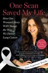 One Scan Saved My Life - Shira Kupperman Boehler - 9781510788022