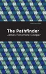 The Pathfinder - James Fenimore Cooper - 9781513269467