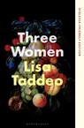 Three Women - Lisa Taddeo - 9781526694010