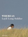 Whereas - Layli Long Soldier - 9781529014044